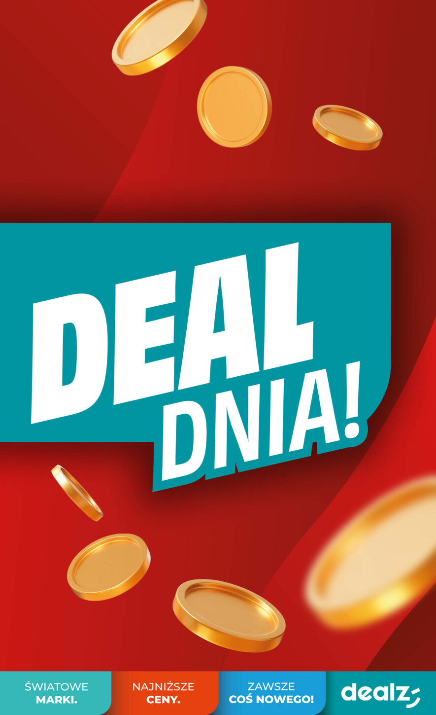 DEAL DNIA - 20.08-26.08 - Dealz